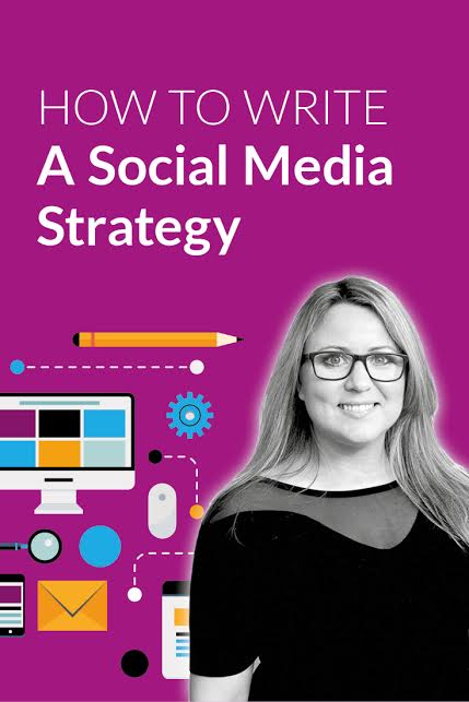 How to Write a Social Media Strategy