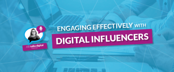 Engage Effectively with Digital Influencers