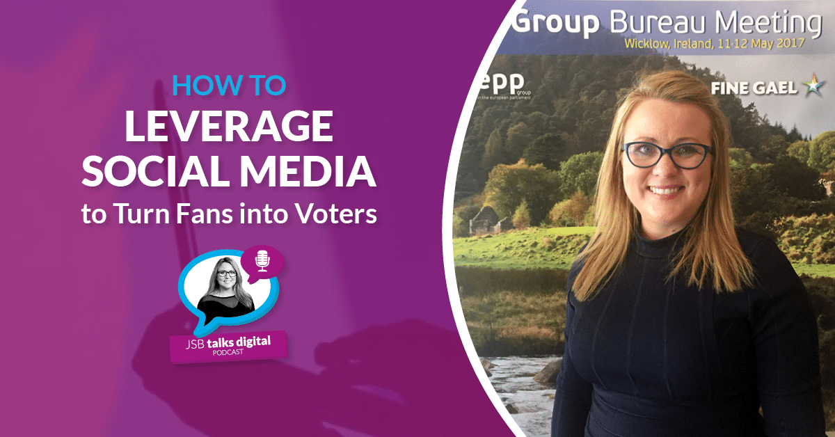 How to Leverage Social Media to Turn Fans into Voters