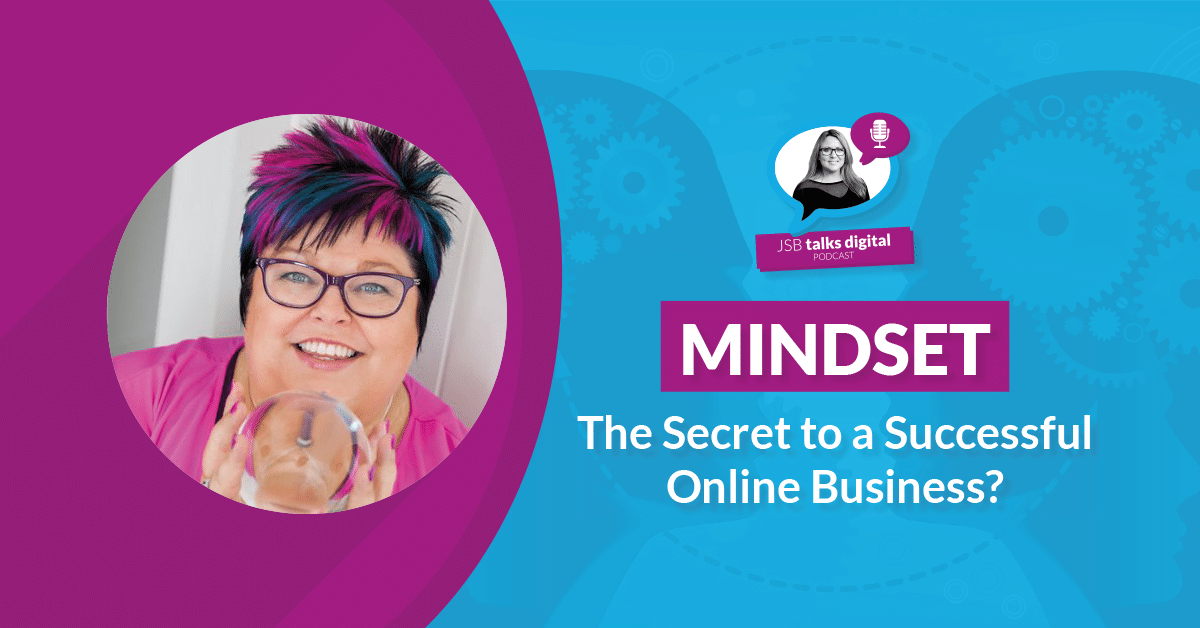 Mindset: The Secret to a Successful Online Business?