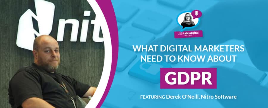 What Digital Marketers Need to Know About GDPR