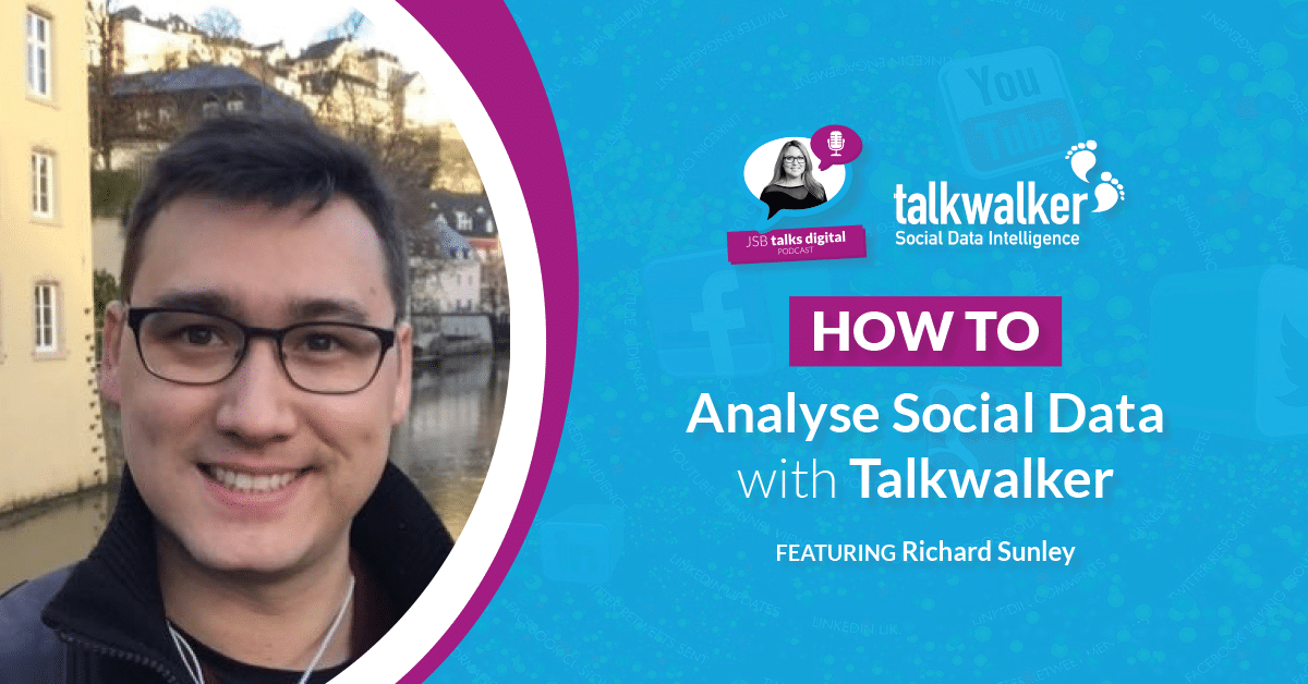 How to Analyse Social Data Featuring Talkwalker
