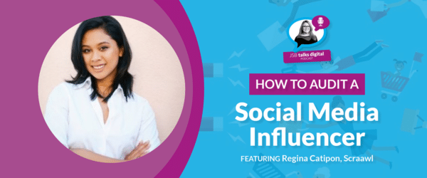 How to Audit a Social Media Influencer | A Guide for Marketers