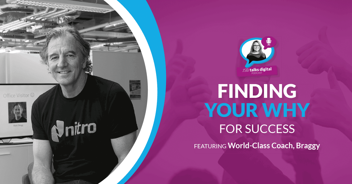 Finding Your Why for Success | Featuring World-Class Coach Braggy