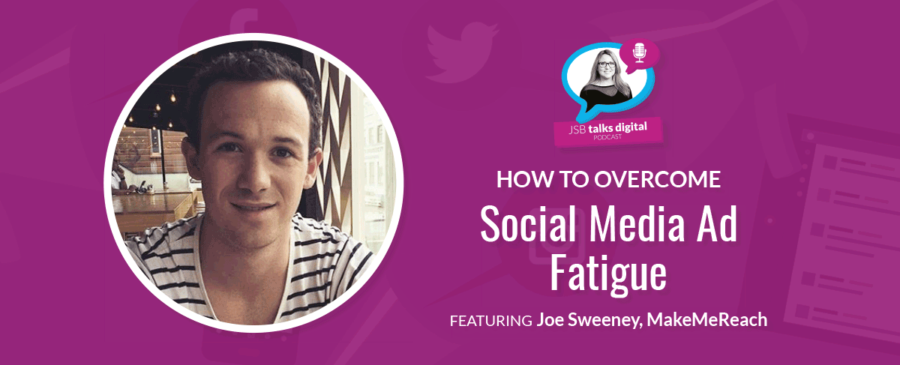 How to Overcome Social Media Ad Fatigue